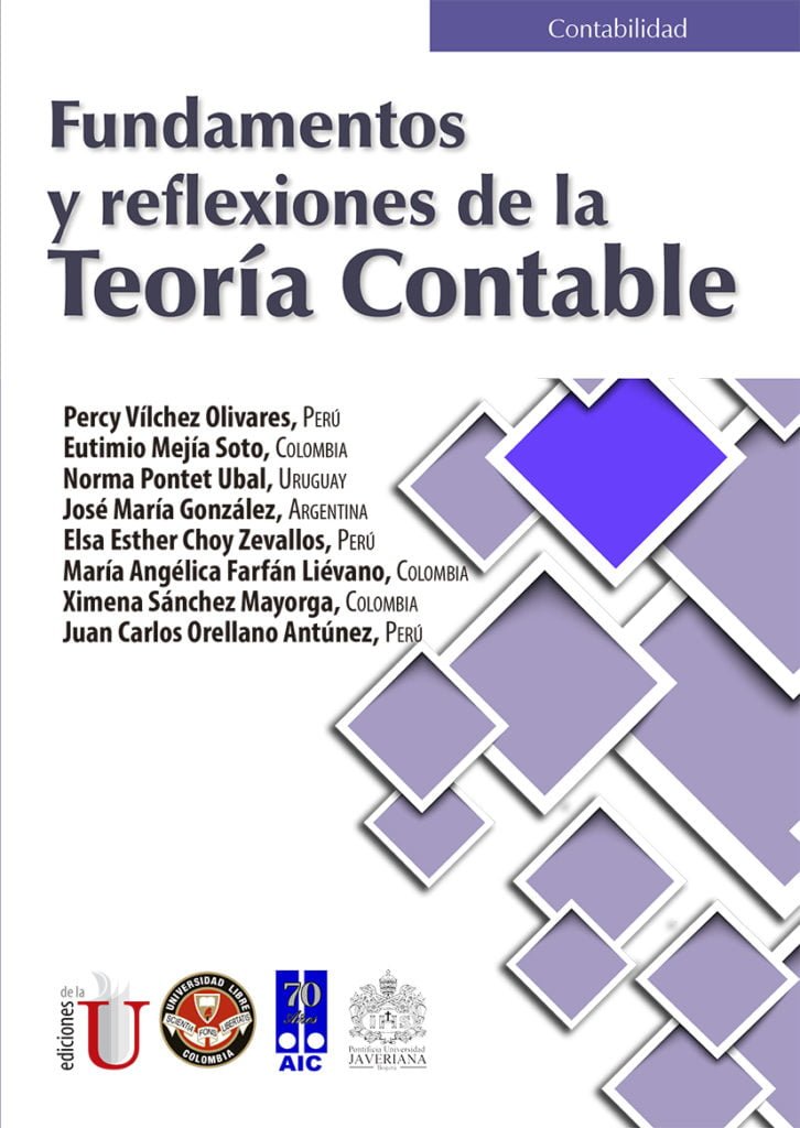 Fundamentos y reflexiones de la teoría contable Ediciones de la U