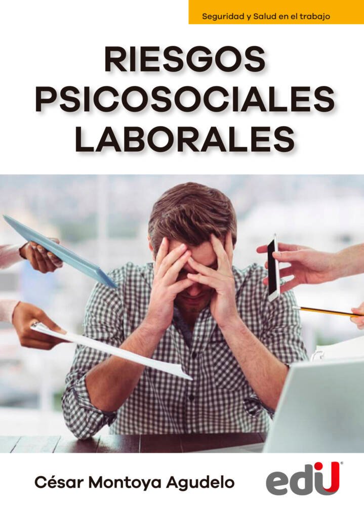Riesgos Psicosociales Laborales Ediciones De La U Librer A Compra