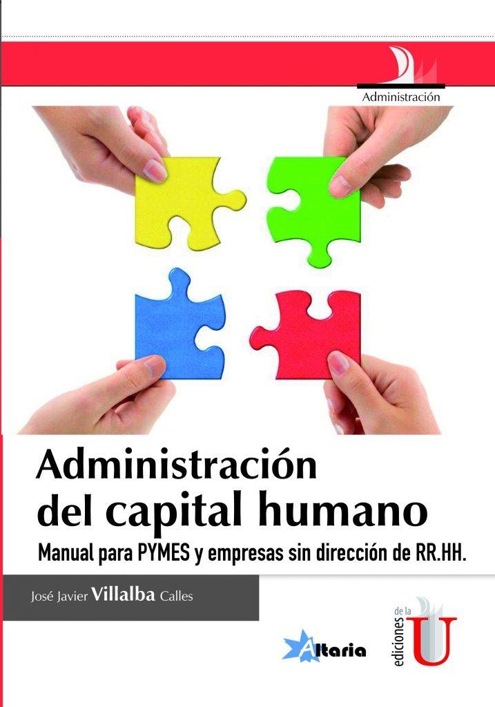 Administración del capital humano. - Ediciones de la U - Librería