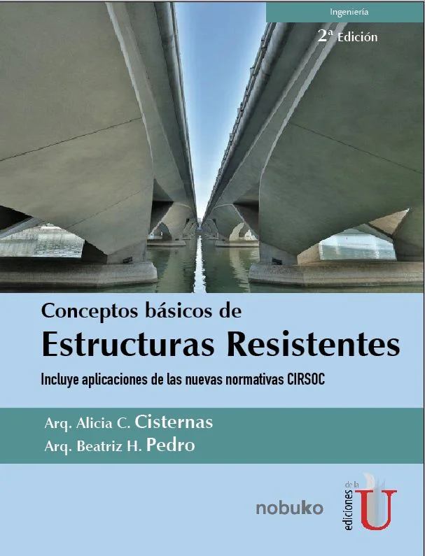 Conceptos básicos de estructuras resistentes.
