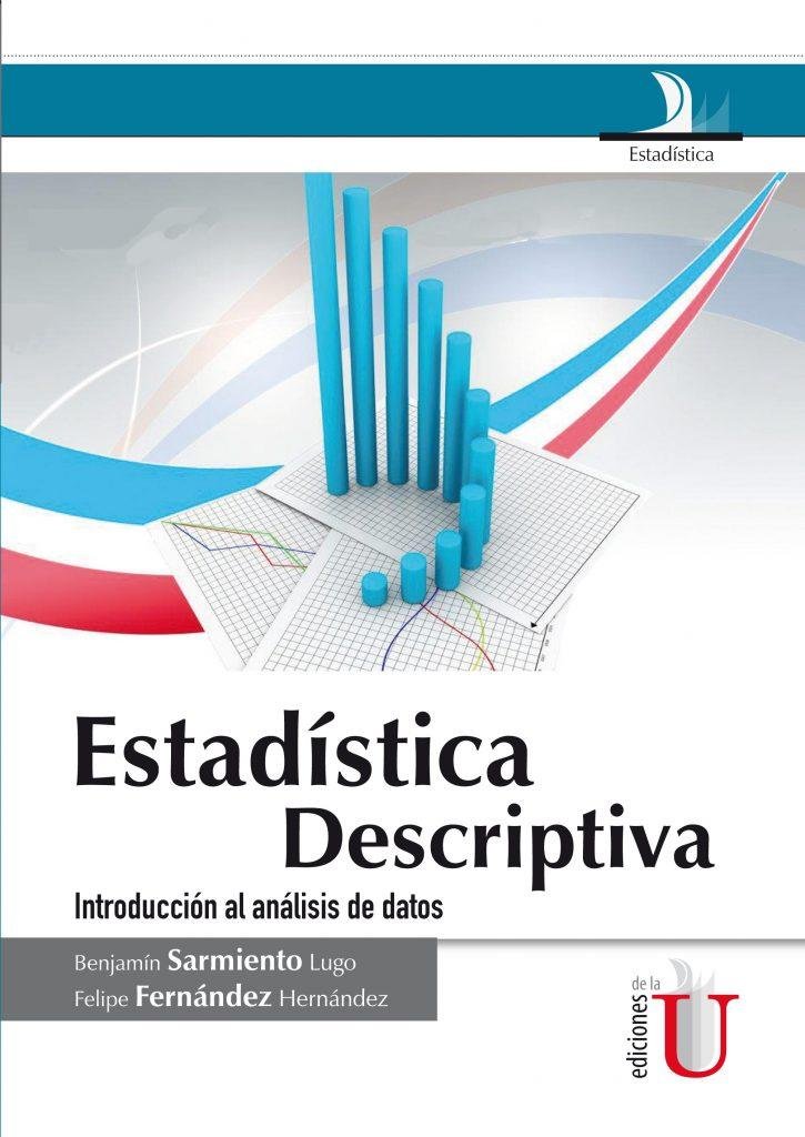 Estad Stica Descriptiva Ediciones De La U Librer A Compra Ahora