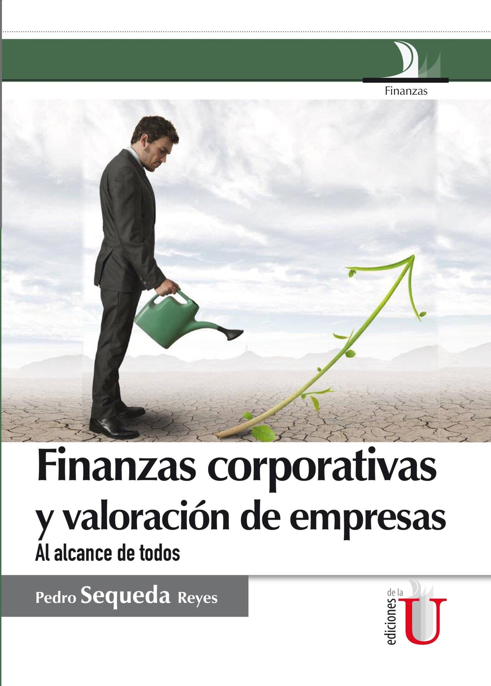 Finanzas corporativas y valoración de empresas. - Ediciones de la U ...