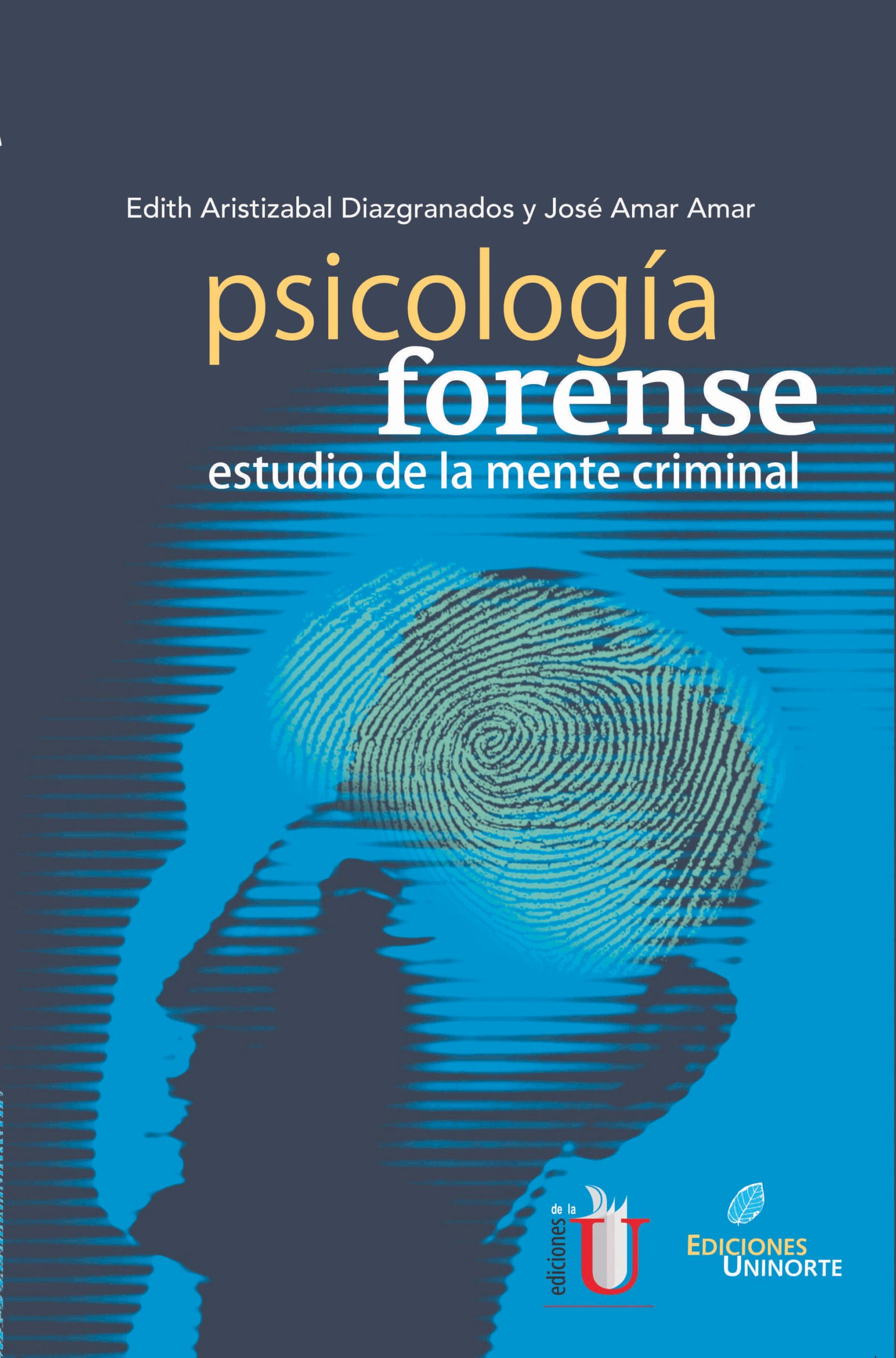 dominio obra maestra Onza Psicología forense - Ediciones de la U - Librería - Compra ahora