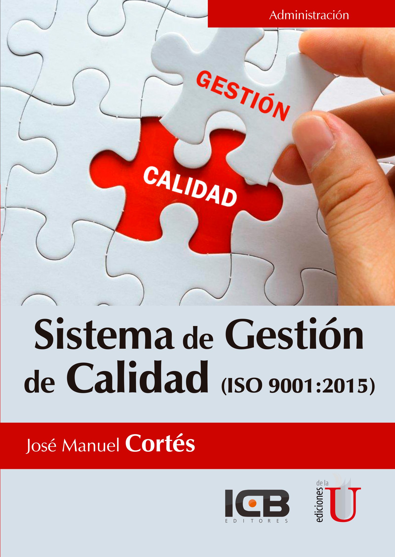 Sistema De Gestión De Calidad Iso 90012015 Ediciones De La U