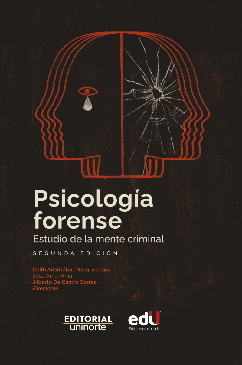 Psicología forense. Estudio de la mente criminal 2ª edición - Ediciones ...