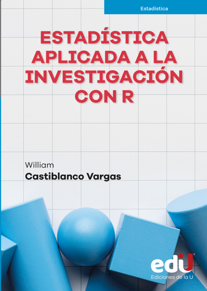 Estadística aplicada a la investigación con R