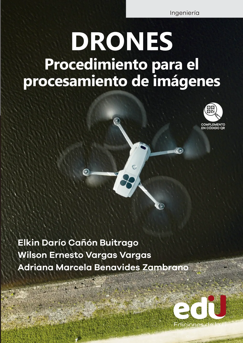 Drones. Procedimiento para el procesamiento de imágenes